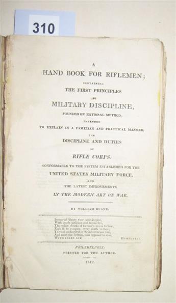 (WAR OF 1812.)  Duane, William. A Hand Book for Riflemen, Containing the First Principles of Military Discipline.